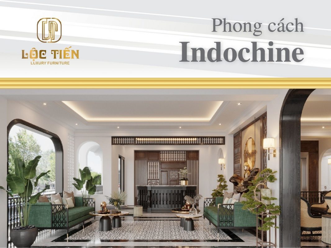 phong cách thiết kế sofa indochine